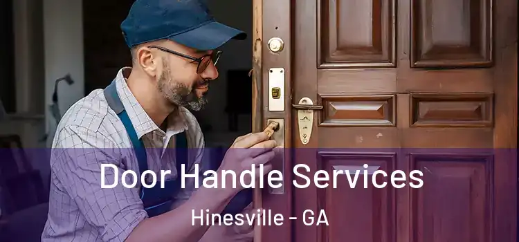 Door Handle Services Hinesville - GA