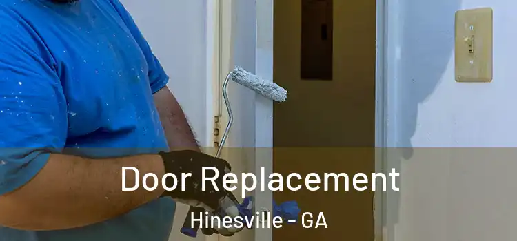 Door Replacement Hinesville - GA