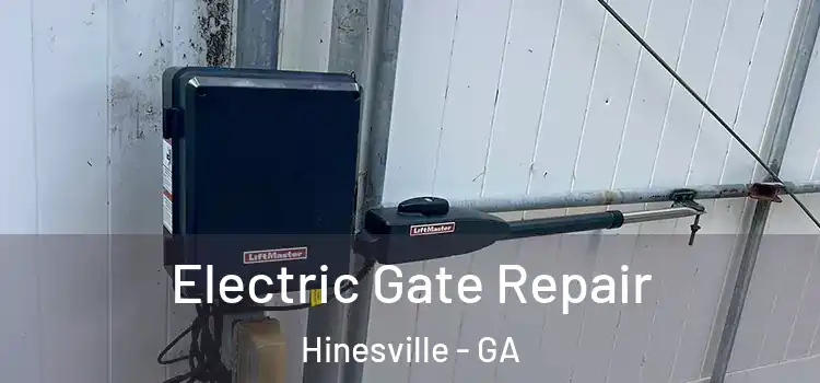 Electric Gate Repair Hinesville - GA