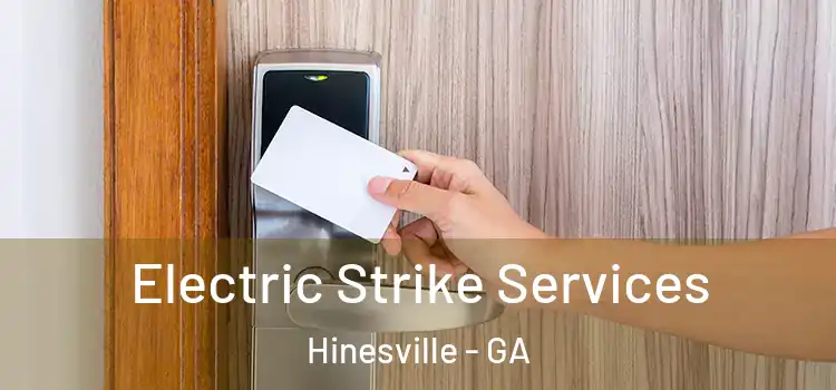 Electric Strike Services Hinesville - GA