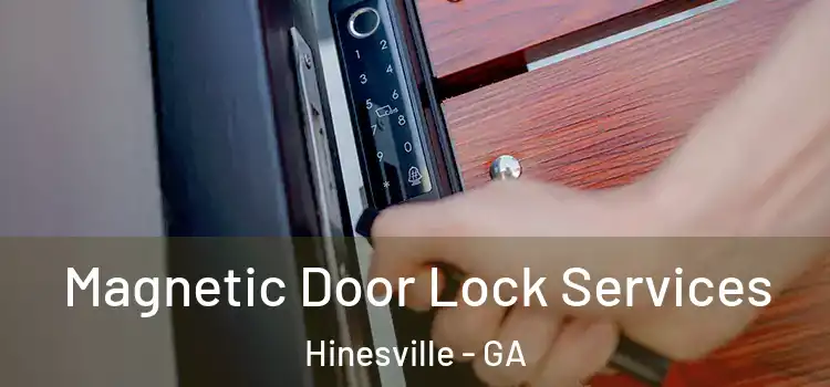 Magnetic Door Lock Services Hinesville - GA
